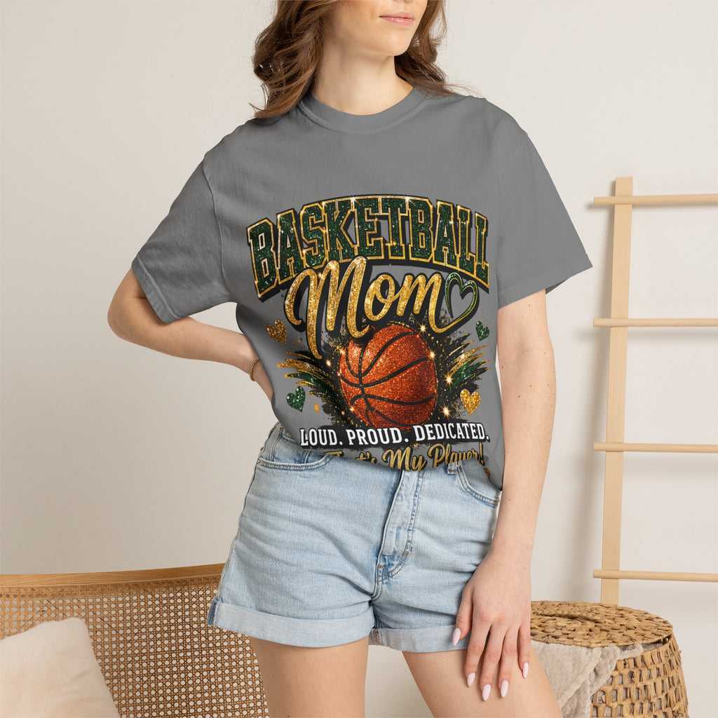 Basketball Mom T-Shirt — Loud, Proud, Dedicated