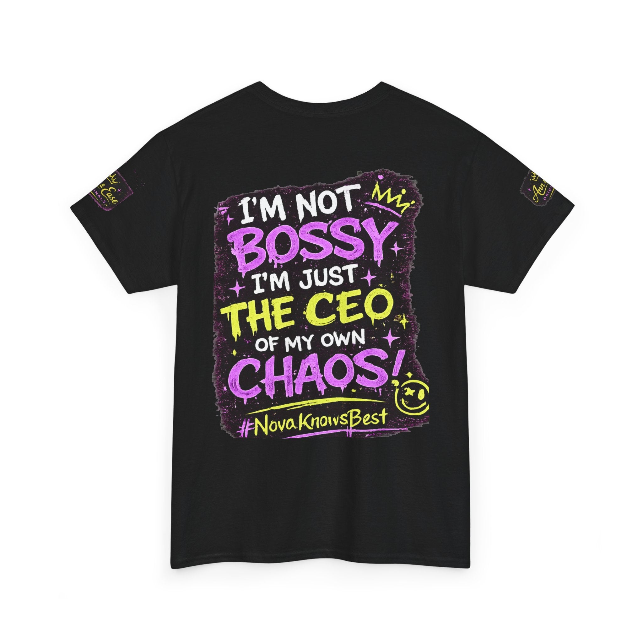 Camiseta gráfica Nova 'Ann & Ease' — "No soy mandona, soy la CEO de mi propio caos"