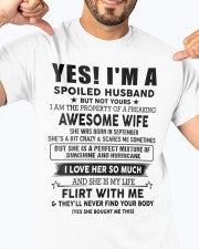 Yes, I'm a spoiled husband - SKU-SPOILES-HUS - SUN09
