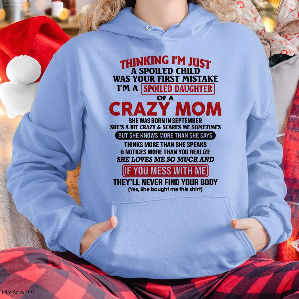 Septiembre - Soy la hija consentida de una mamá loca - Regalo para hija de mamá - NGHL09 (SKU-TMD-SPOILED-09)