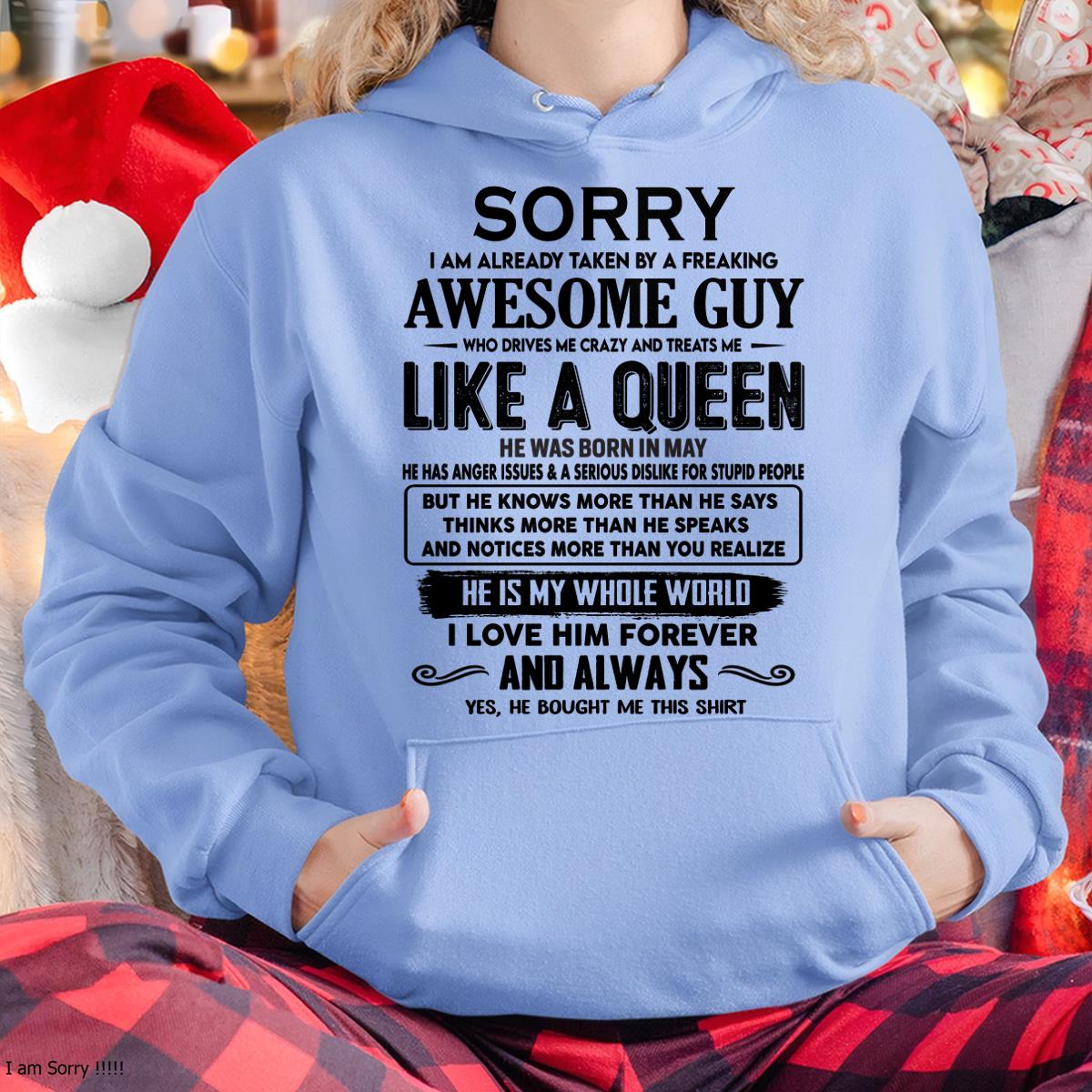 May - Sorry I am already taken by a freaking awesome guy - Gift for Wife From Husband - NGHL05 (SKU-SRG-05)