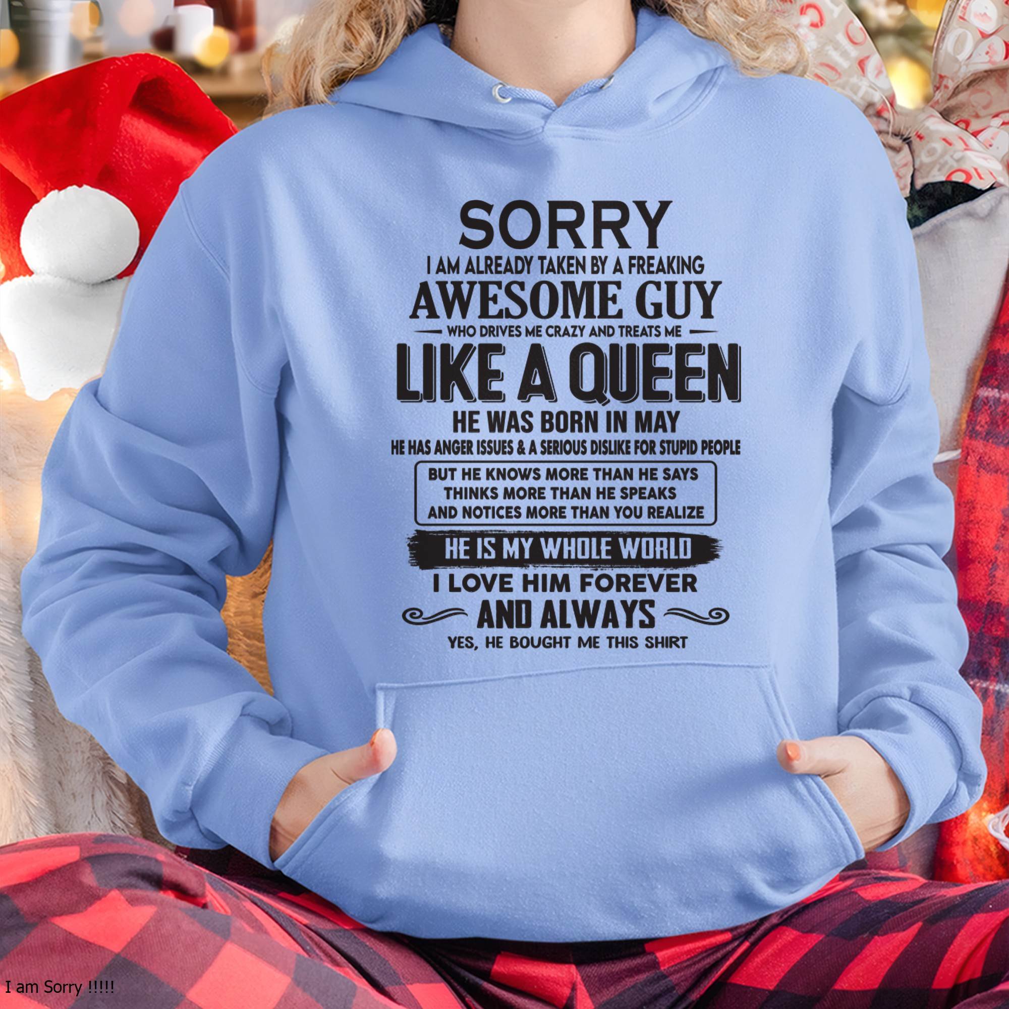 May - Sorry I am already taken by a freaking awesome guy - Gift for Wife From Husband - NGHL05 (SKU08-25-05)
