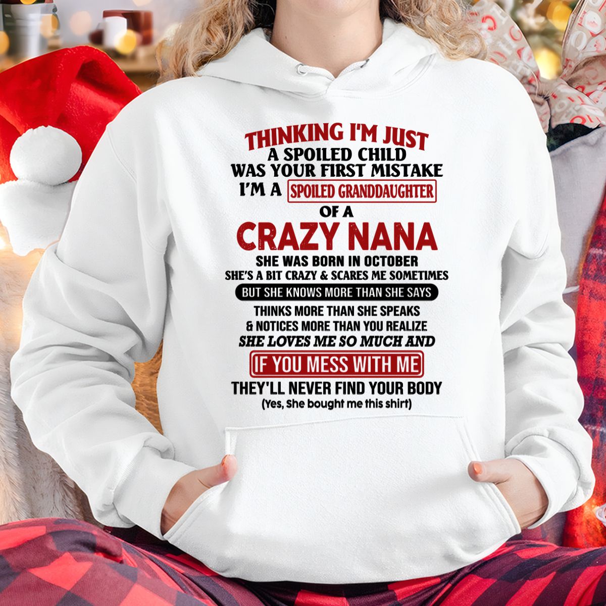 SPOILED GRANDDAUGHTER OF A CRAZY NANA T-SHIRT October Edition - From grandma to granddaughter - NGHL10 (SKU07-129-10)