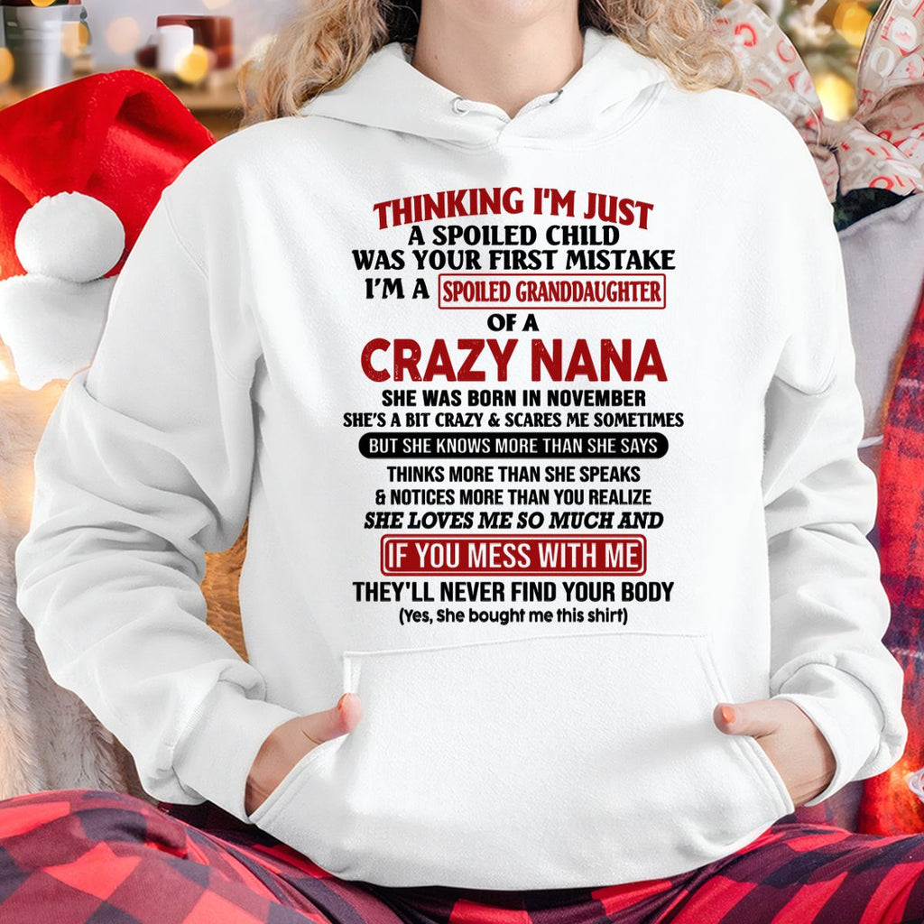 SPOILED GRANDDAUGHTER OF A CRAZY NANA T-SHIRT November Edition – From grandma to granddaughter - NTT11 (SKU07-129-11)