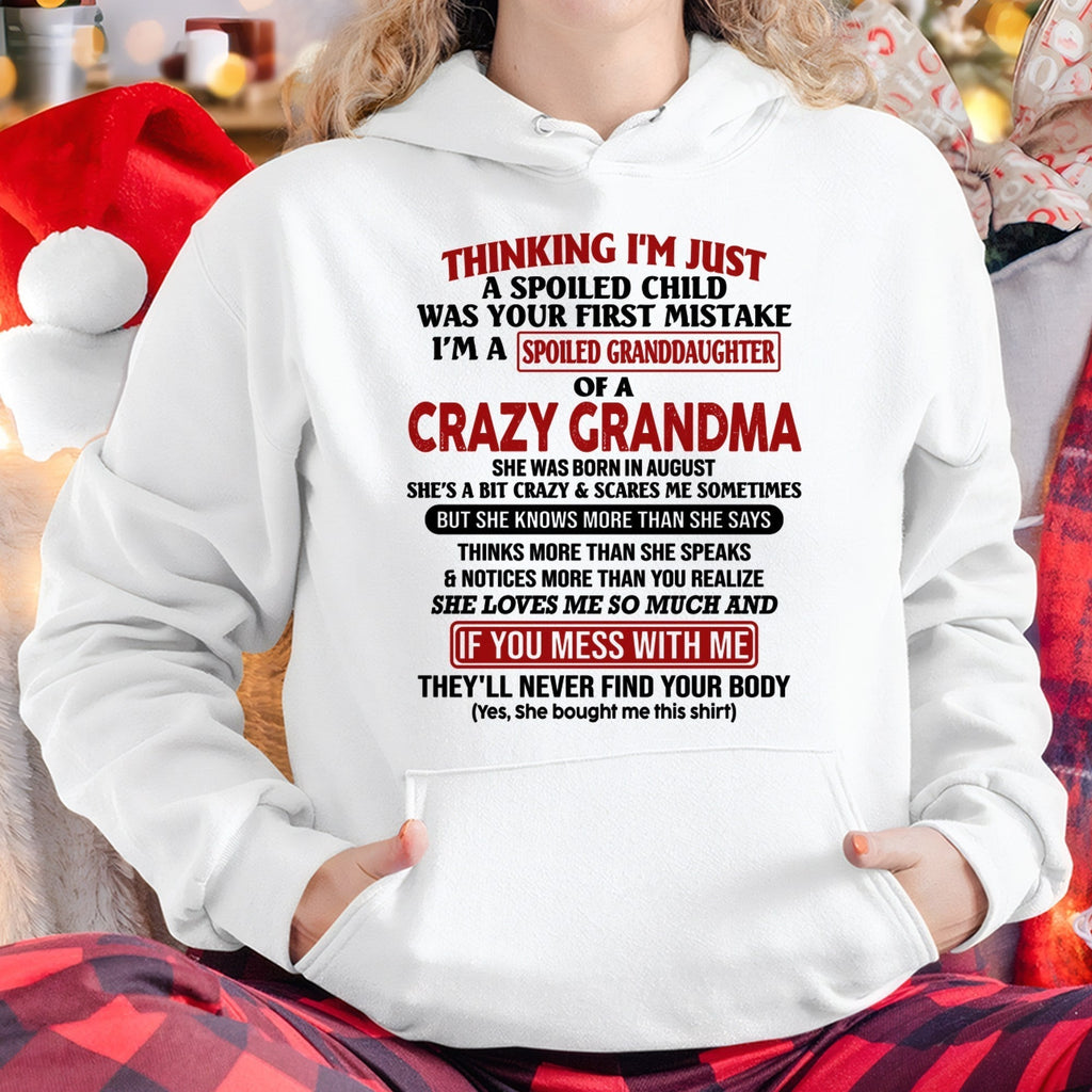 AUGUST - I'M A SPOILED GRANDDAUGHTER OF A CRAZY GRANDMA - From Grandma - NGHL08 (SKU-GMD1-NTT08)