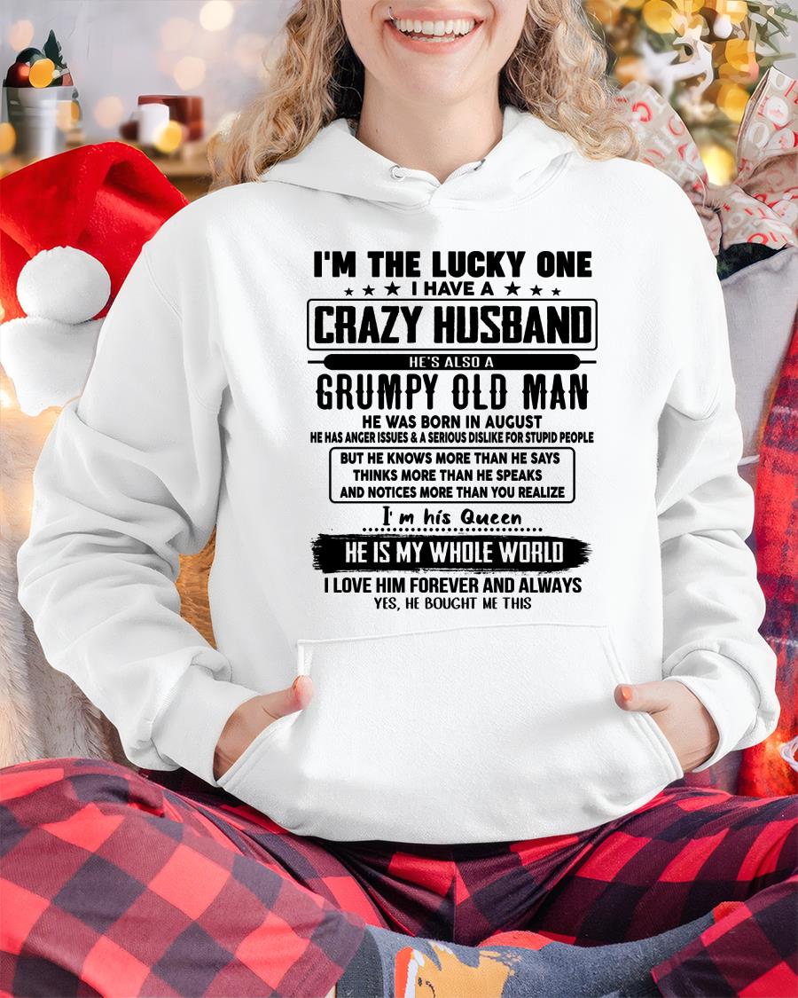 August - I am Lucky One I Have A Crazy Husband - Gift for Wife From Husband - NGHL08 (SKUT-LUCKYONE-08)