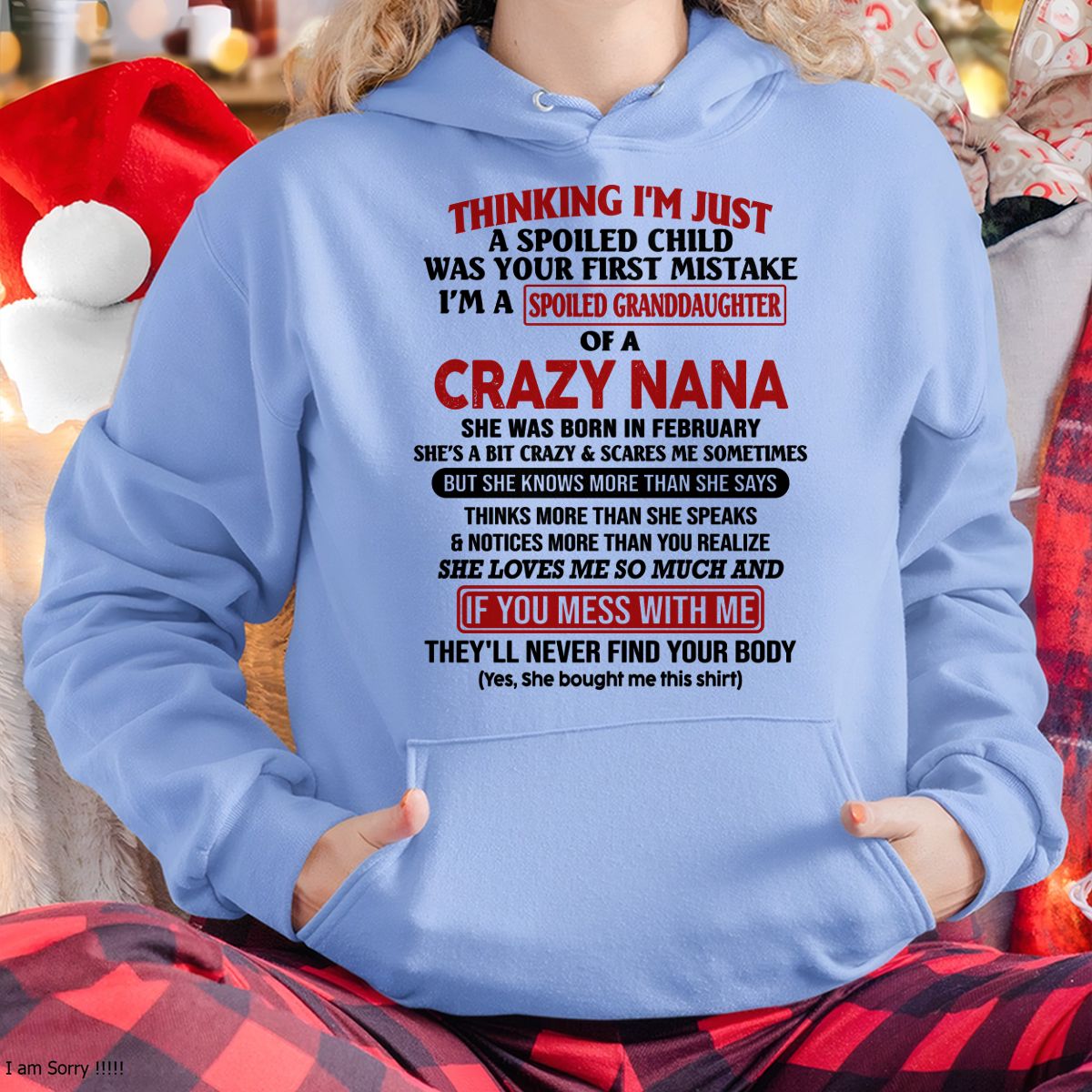 NIETA MIMADA DE UNA NANA LOCA CAMISETA Edición Febrero - De abuela a nieta - NGHL02 (SKU07-129-02)