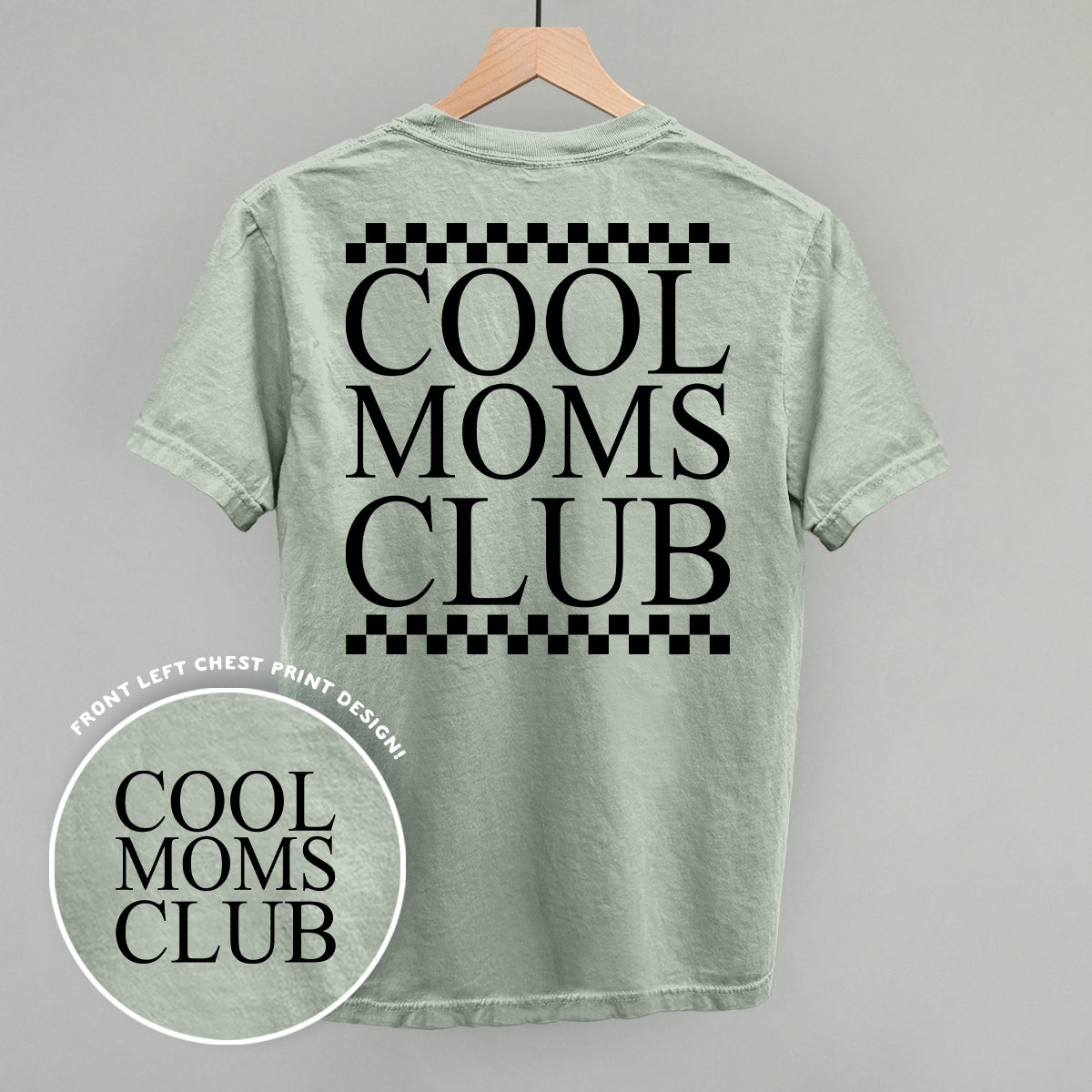 Cool Moms Club Checkered (Back Print)