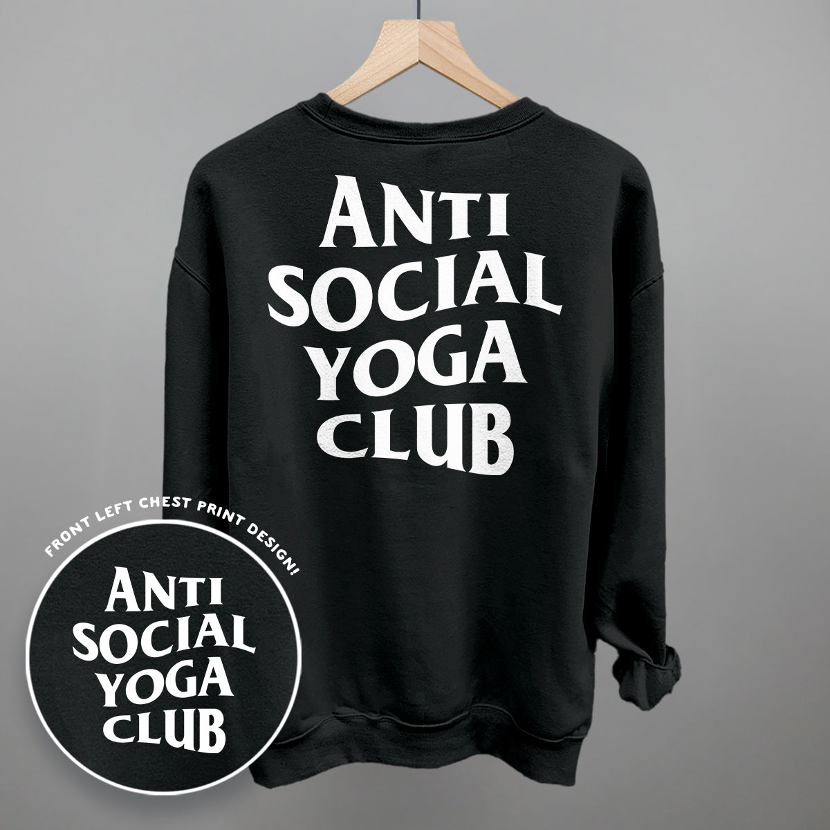Anti Social Yoga Club (White) (Back Print)