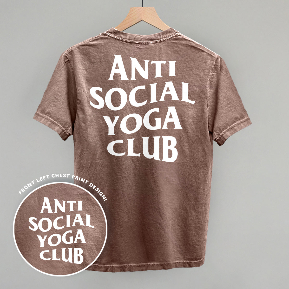 Anti Social Yoga Club (White) (Back Print)