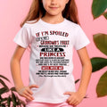 IF I'M SPOILED IT'S MY GRANDMA'S FAULT ♥ BECAUSE SHE TREATS ME ♥ LIKE A PRINCESS - From Grandma for granddaughter - NGHL01 (SKU07-92-01)