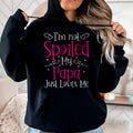 No estoy mimada, mi papá simplemente me ama, camiseta divertida para niñas - Regalo para hija de papá - Sudadera con capucha NGHL00 (SKU-T1410DD-A12)
