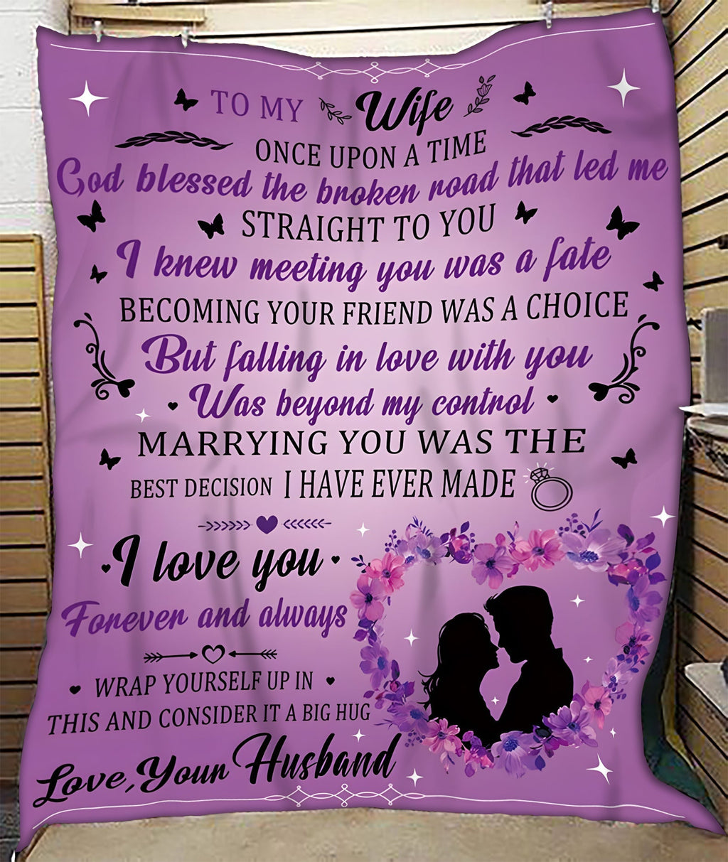 To My Wife Blanket – A Romantic Gift From Your Husband, With All My Love