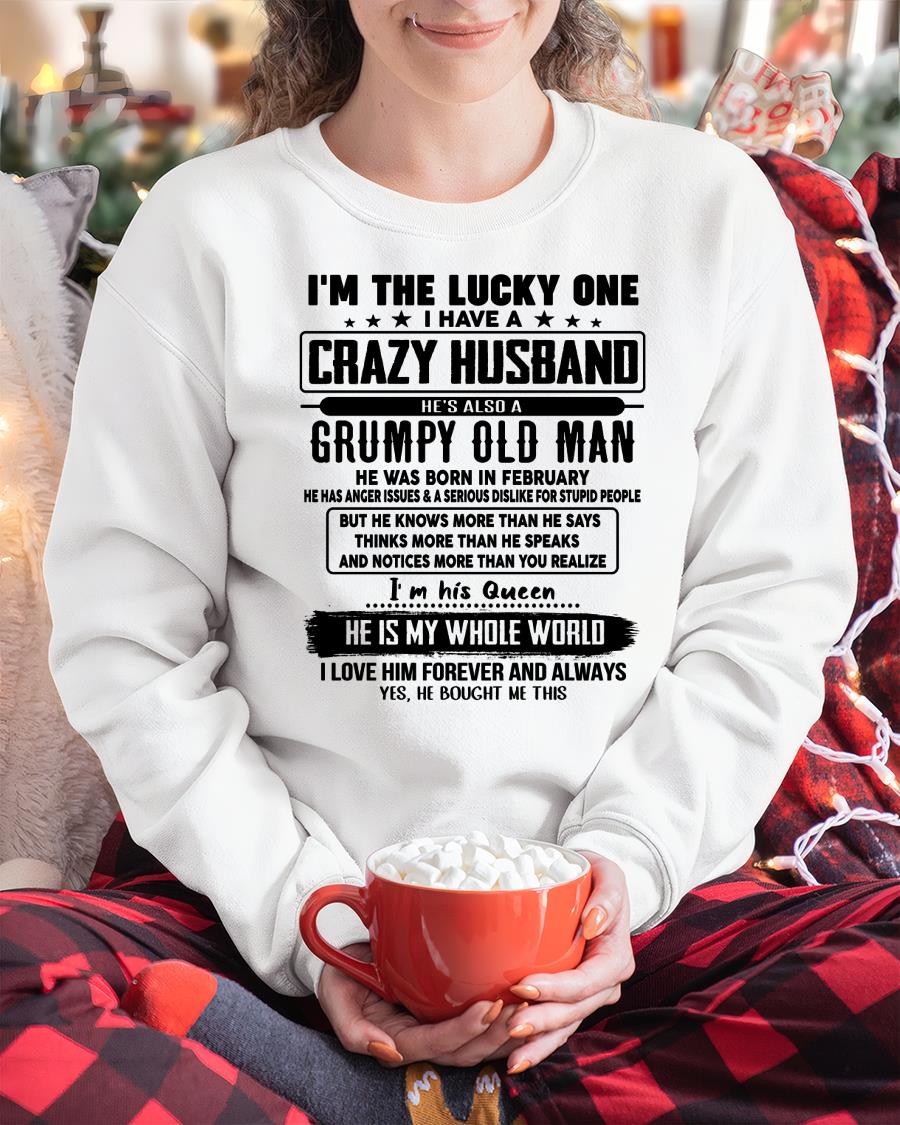 February - I am Lucky One I Have A Crazy Husband - Gift for Wife From Husband - NGHL02 (SKUT-LUCKYONE-02)
