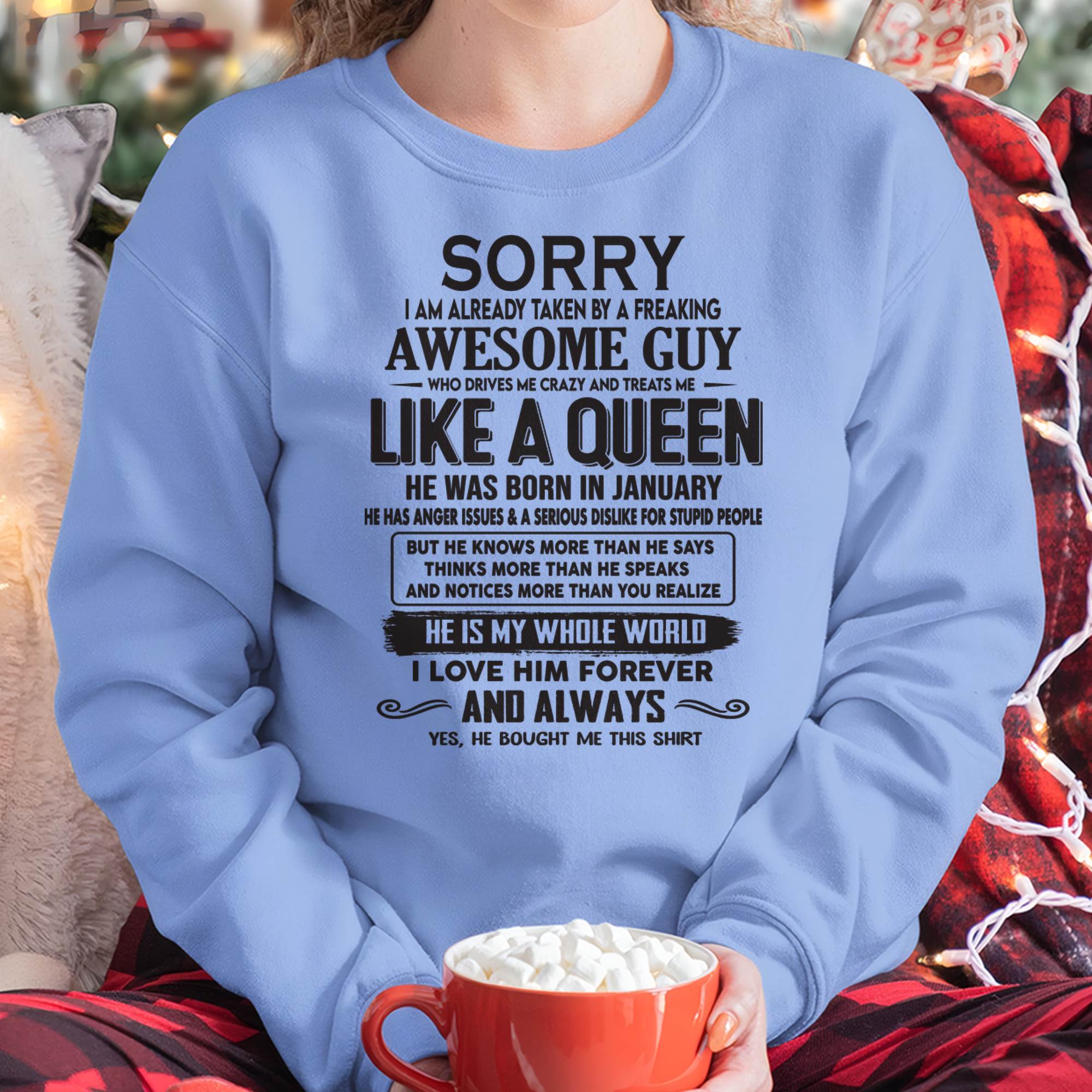January - Sorry I am already taken by a freaking awesome guy - Gift for Wife From Husband - NGHL01 (SKU08-25-01)