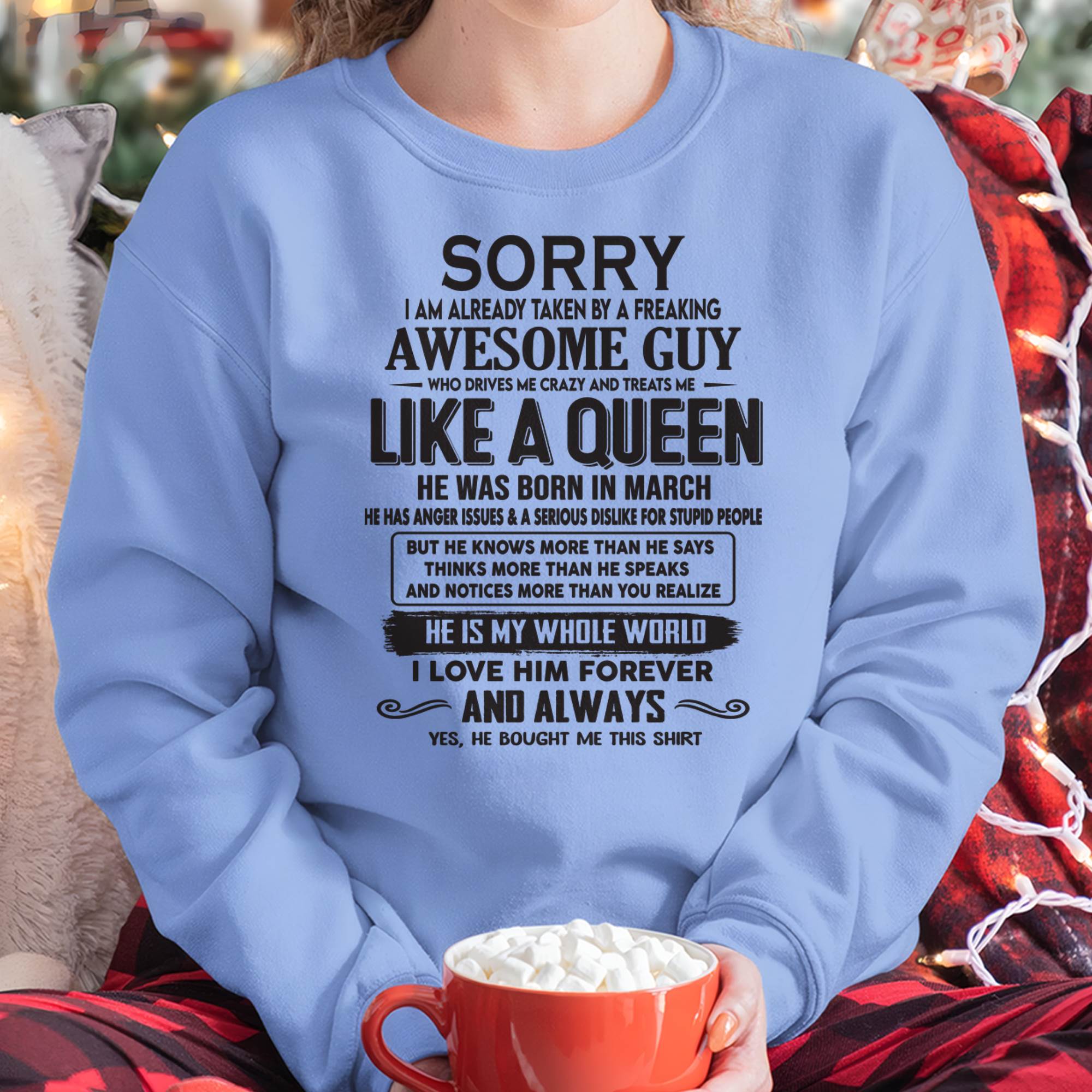 March - Sorry I am already taken by a freaking awesome guy - Gift for Wife From Husband - NGHL03 (SKU08-25-03)