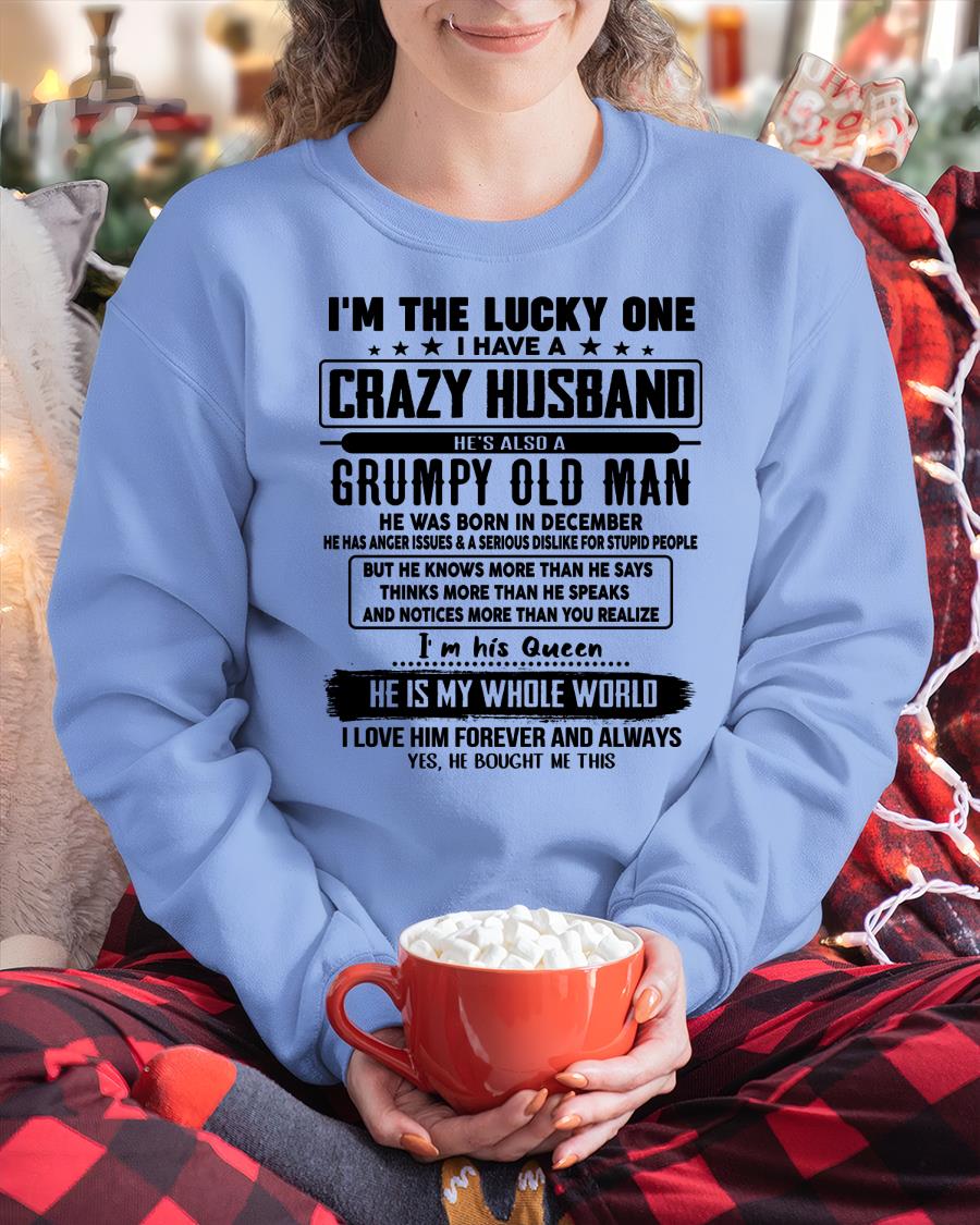 December - I am Lucky One I Have A Crazy Husband - Gift for Wife From Husband - NGHL12 (SKUT-LUCKYONE-12)