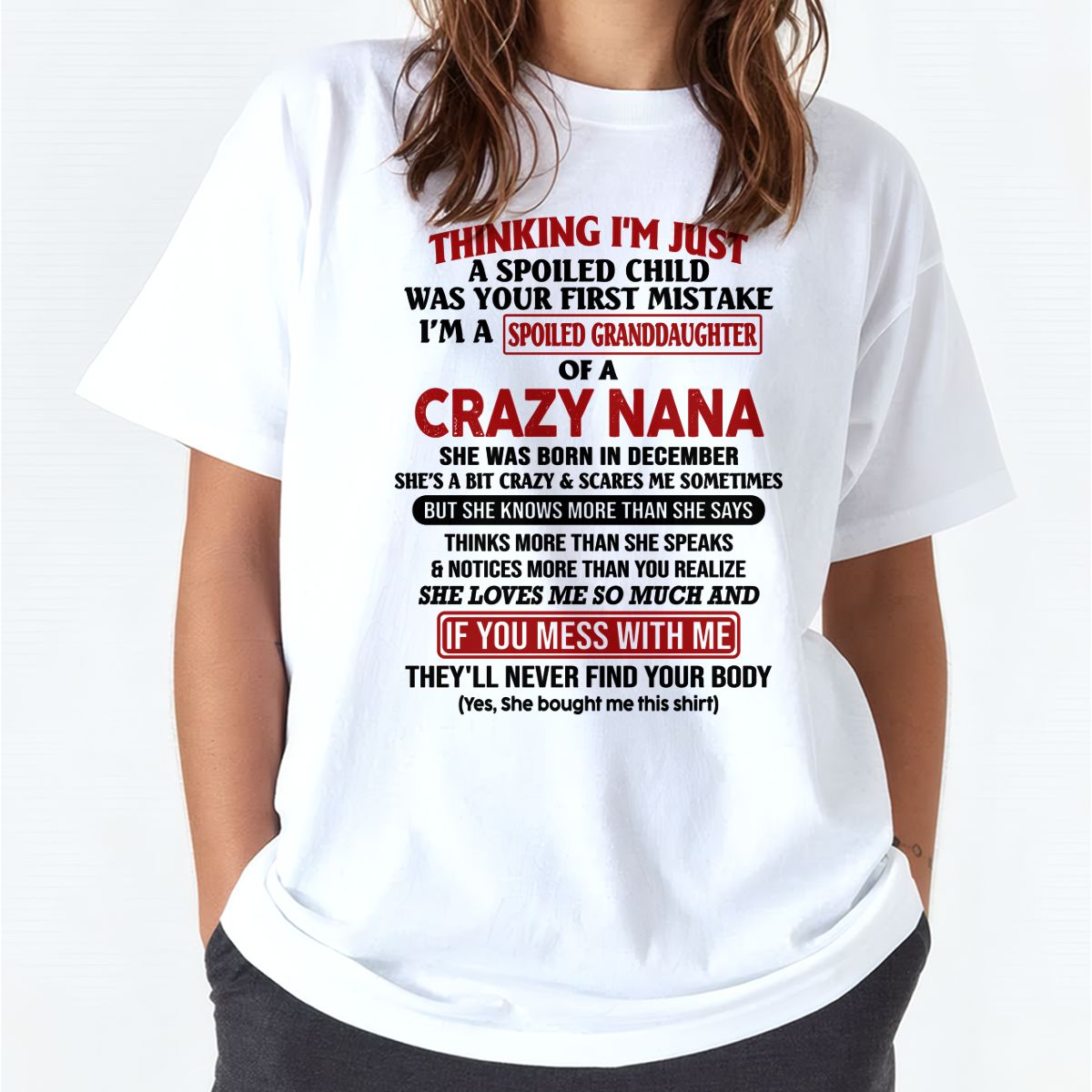 CAMISETA NIETA CONSENTIDA DE UNA NANA LOCA Edición Diciembre – De la abuela a la nieta - NTT12 (SKU07-129-12)