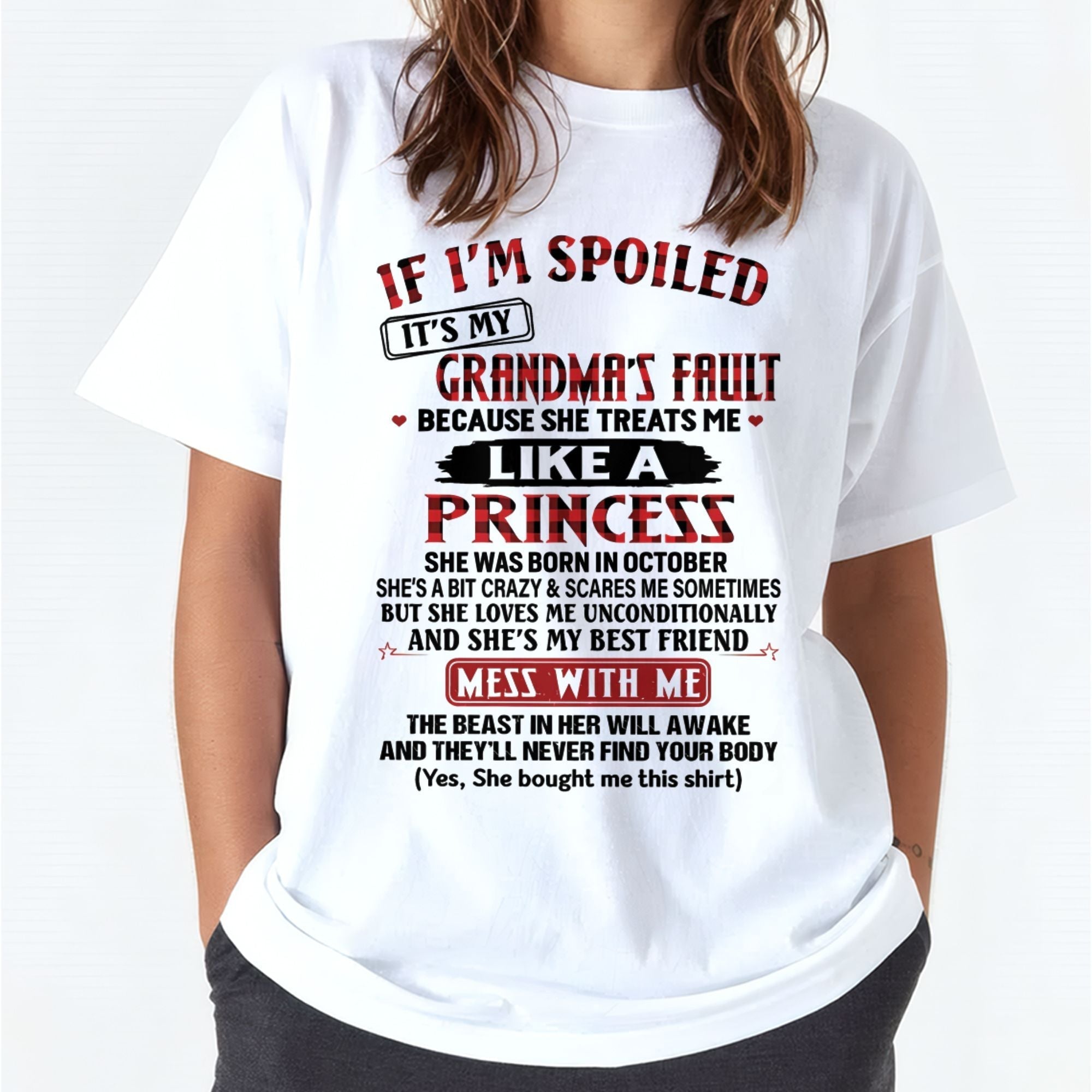 SI ESTOY CONSENTIDA ES CULPA DE MI ABUELA ♥ PORQUE ELLA ME TRATA ♥ COMO A UNA PRINCESA - De la abuela para la nieta - NTTD10 (SKU07-92-10)