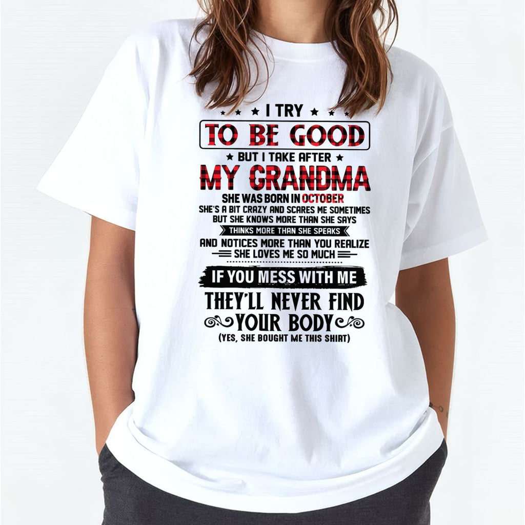 TRATO DE SER BUENA PERO ME PAREZCO A MI ABUELA - De la abuela para la nieta - NTTD10 (SKU07-102-10)