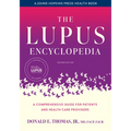 The Lupus Encyclopedia: Una guía completa para pacientes y proveedores de atención médica - Tapa blanda