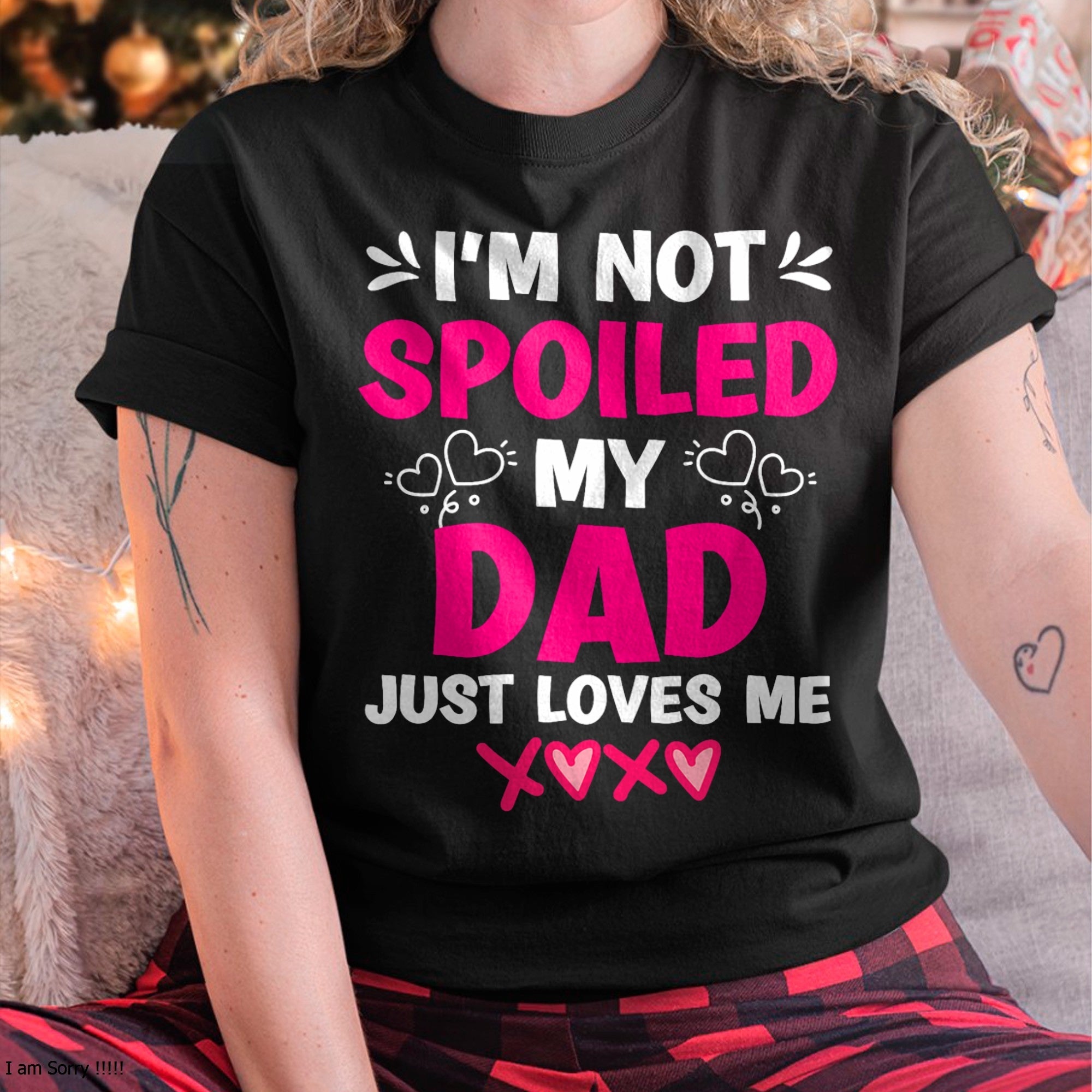 No soy mimada, mi papá solo me ama, camiseta para niñas - Regalo para hija de papá - Sudadera con capucha NGHL00 (SKU-T1410DD-A11)