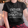 Padre e hija mejores amigos de por vida Camiseta Regalo del Día del Padre - Regalo para hija de papá - Sudadera con capucha NGHL00 (SKU-T1410DD-A02)