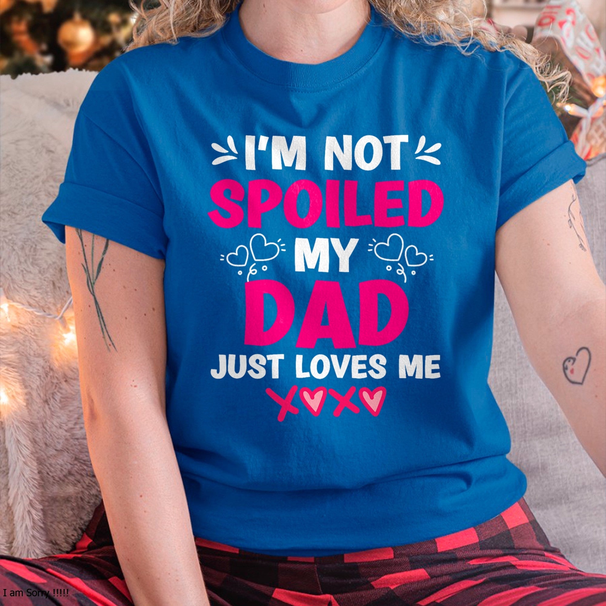 No soy mimada, mi papá solo me ama, camiseta para niñas - Regalo para hija de papá - Sudadera con capucha NGHL00 (SKU-T1410DD-A11)