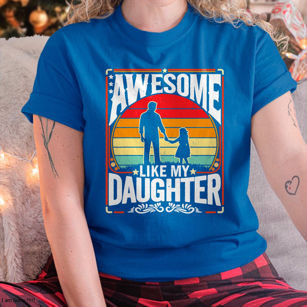 Camiseta retro "Impresionante como mi hija" para el Día del Padre - Regalo para hija de papá - Sudadera con capucha NGHL00 (SKU-T1410DD-A01)