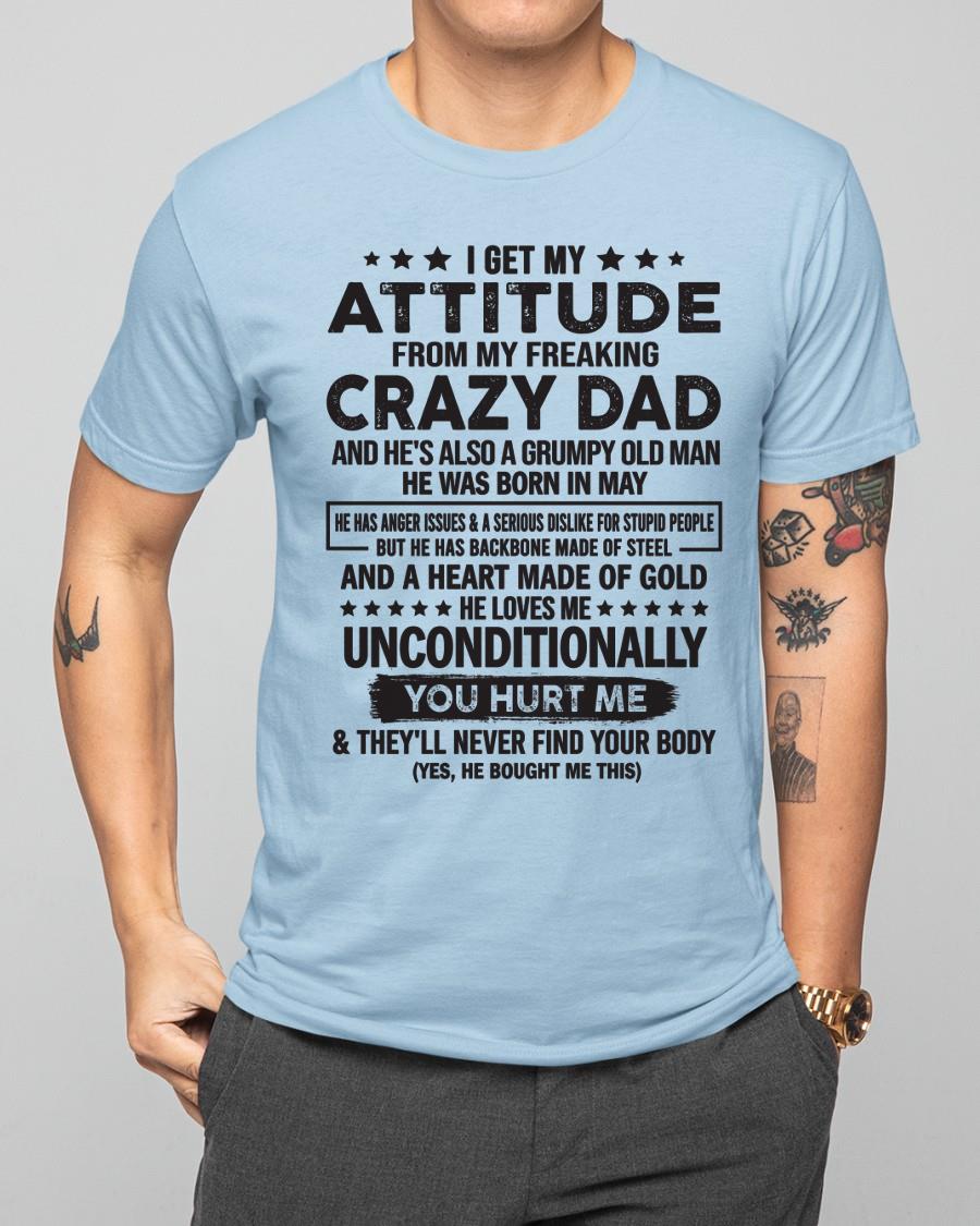 May - Recibo Actitud De Mi Loco Padre - Regalo perfecto para tu hija, hijo (SKU05-92-05)