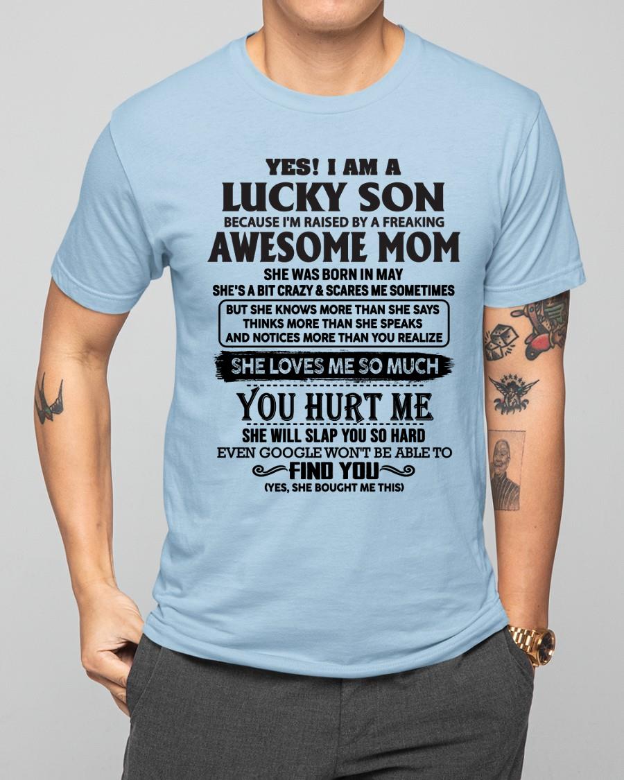 May - Yes! I'm A Lucky Son - Perfect Gift For Your Son (SKU-LKW-05)