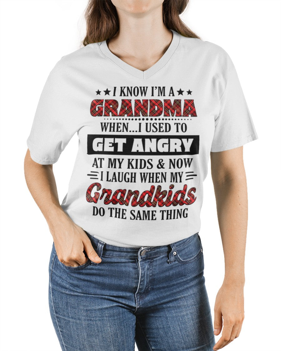 KNOW I'M A GRANDMA WHEN... I USED TO GET ANGRY AT MY KIDS & NOW I LAUGH WHEN MY GRANDKIDS DO THE SAME THING - from grandma NGHL00 (SKU07-111)