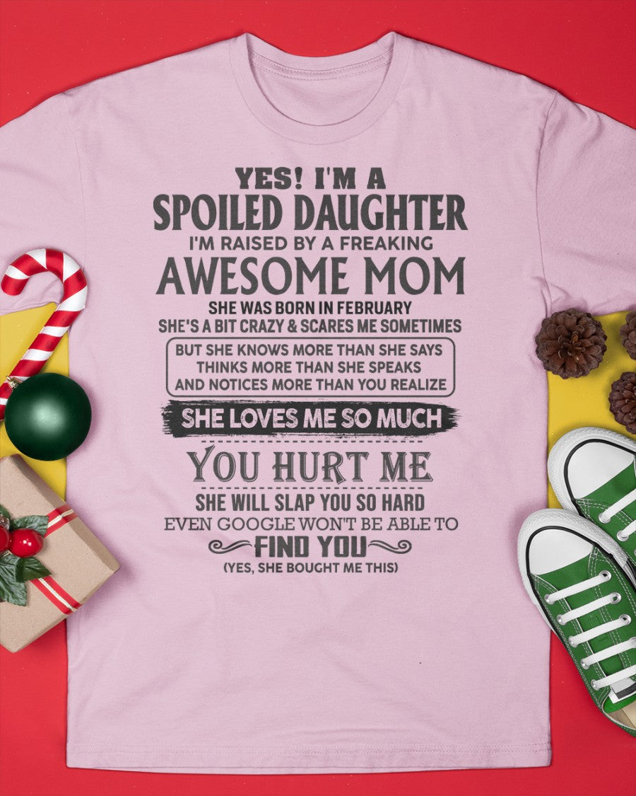 February - Spoiled Daughter - Perfect gift for your daughter From Mom NGHL02 (SKU-MD01-02)