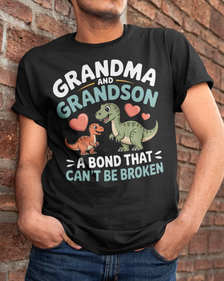 GRANDMA AND GRANDSON A BOND THAT CAN'T BE BROKEN DINOSAUR UNISEX T-SHIRT - NGHL00 (SKU-GMS5)