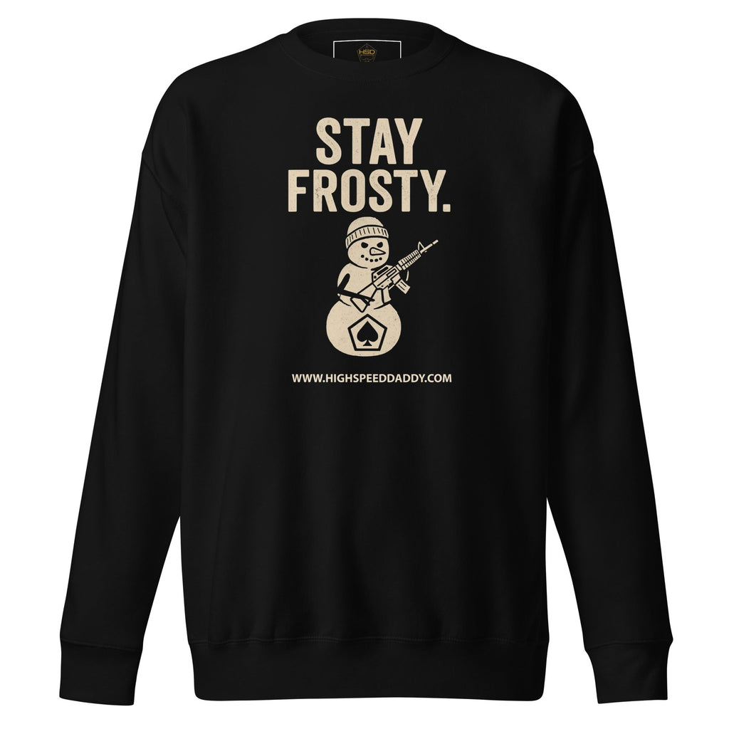 Stay Frosty Men's Premium Sweatshirt